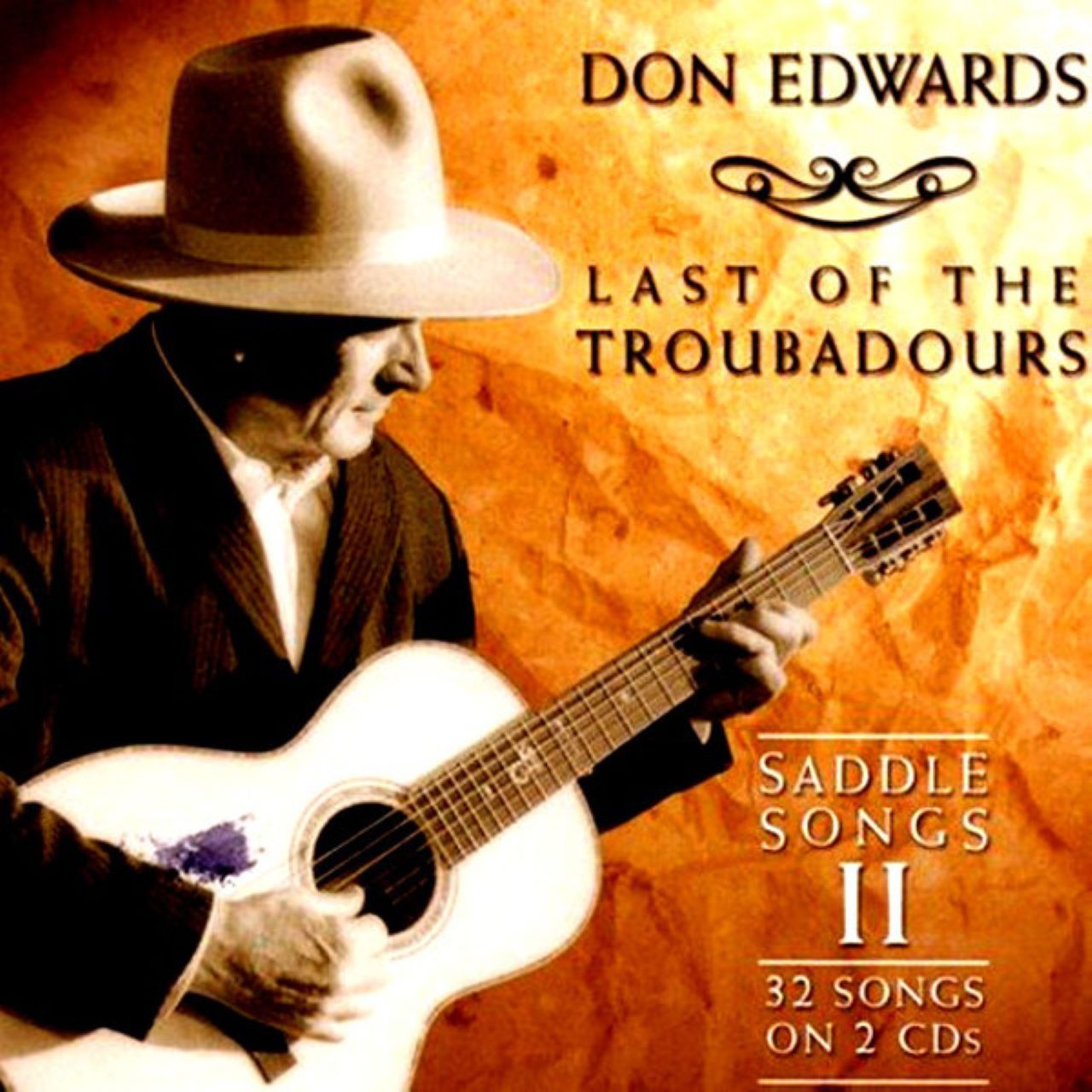 Don Edwards - Last Of The Troubadors – Saddle Songs II cover album