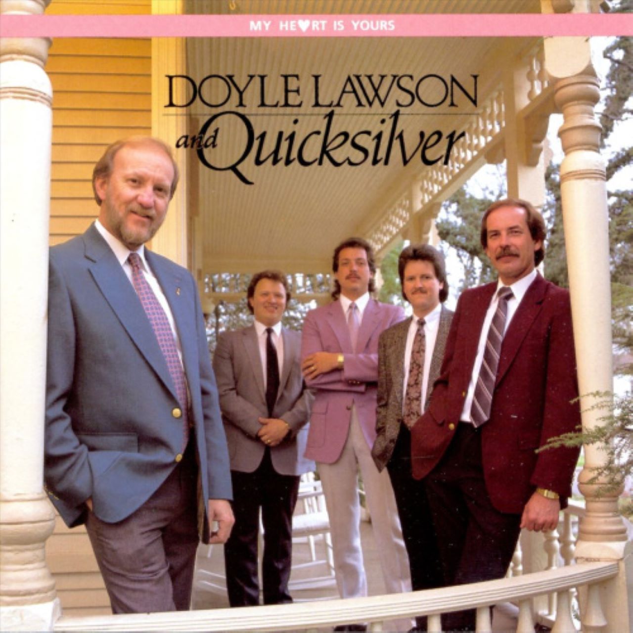 Doyle Lawson & Quicksilver - My Heart Is Yours cover album