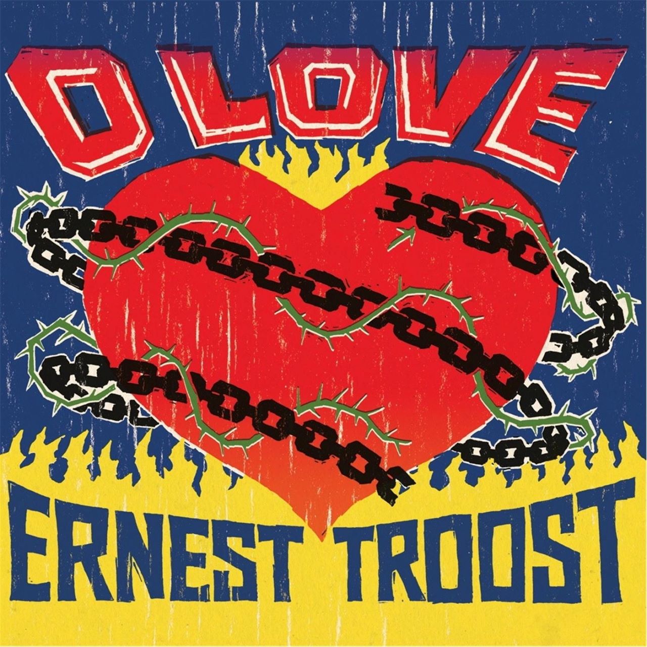 Ernest Troost - O Love cover album