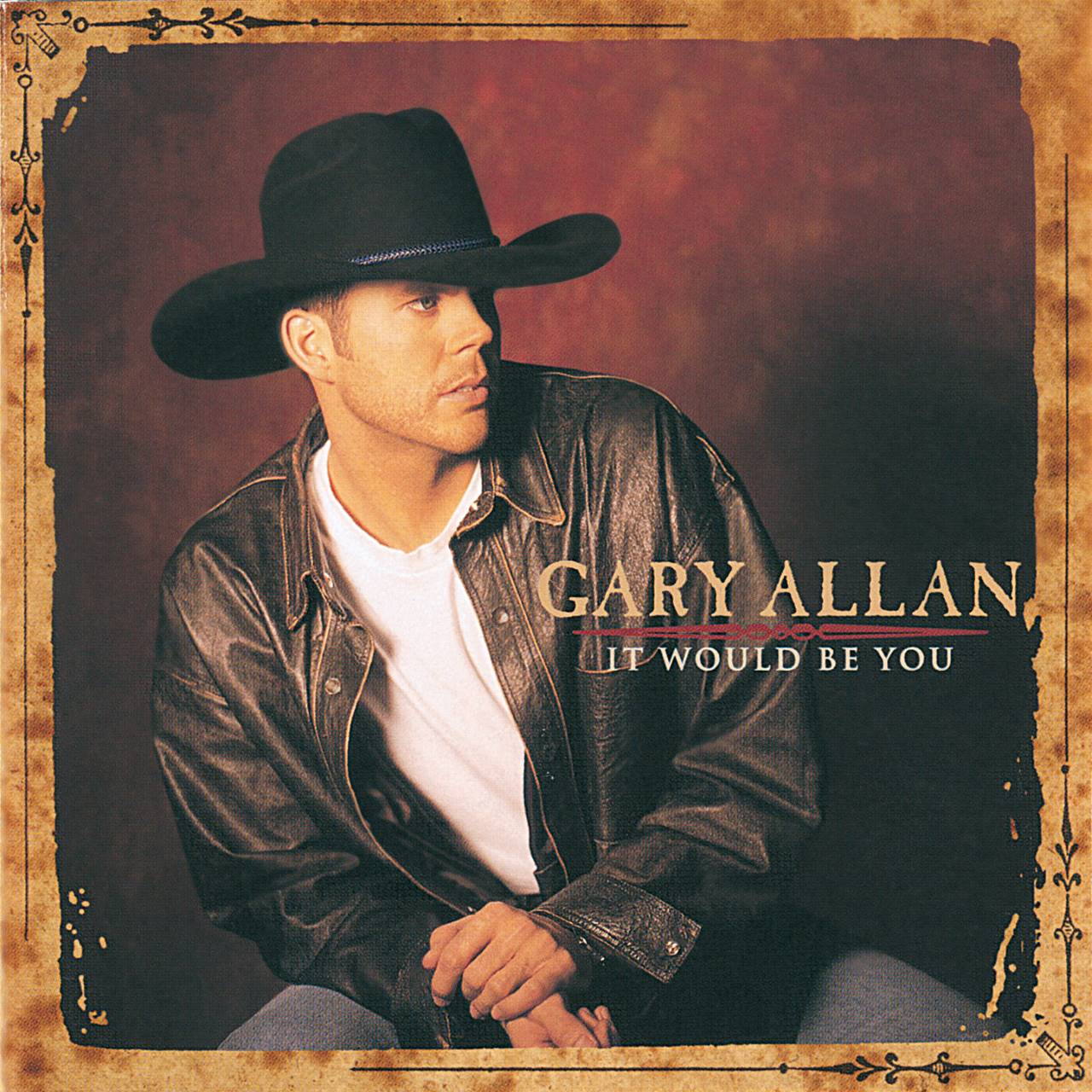 Gary Allan - It Would Be You cover album
