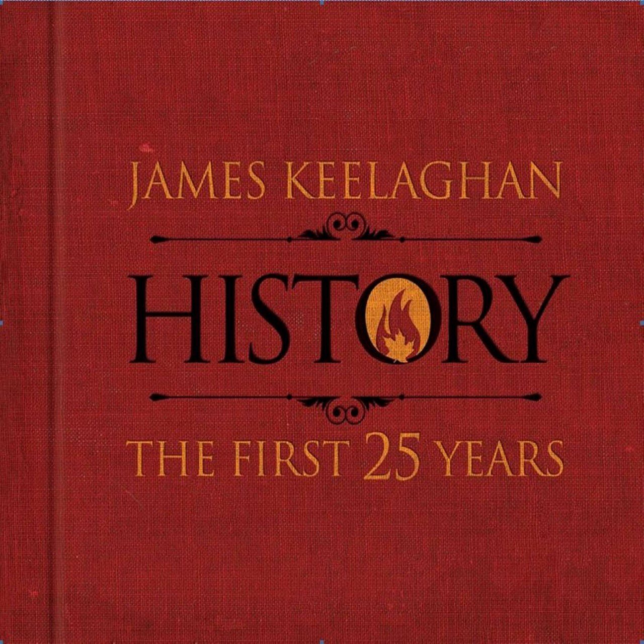 James Keelaghan - History – The First 25 Years cover album