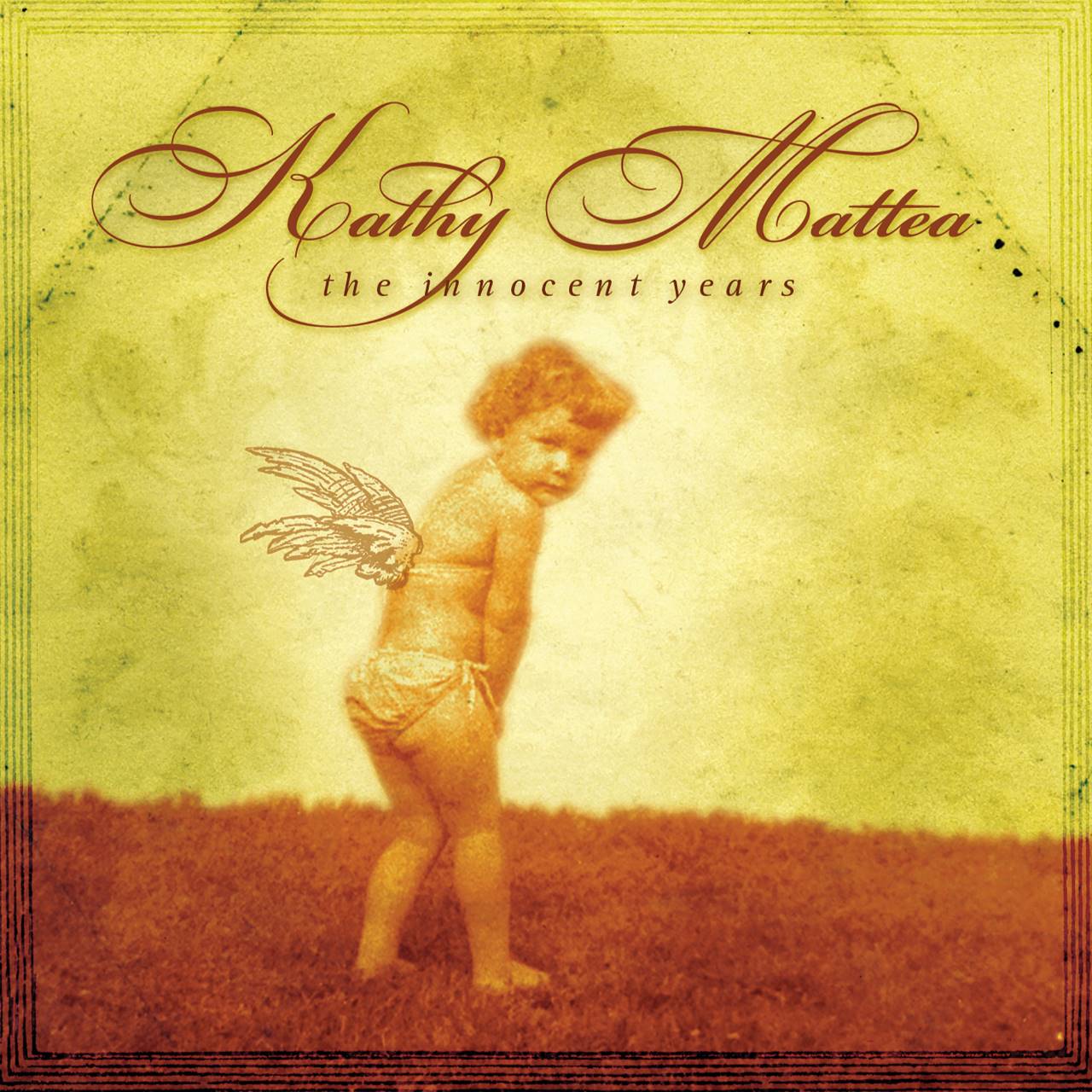 Kathy Mattea - The Innocent Years cover album