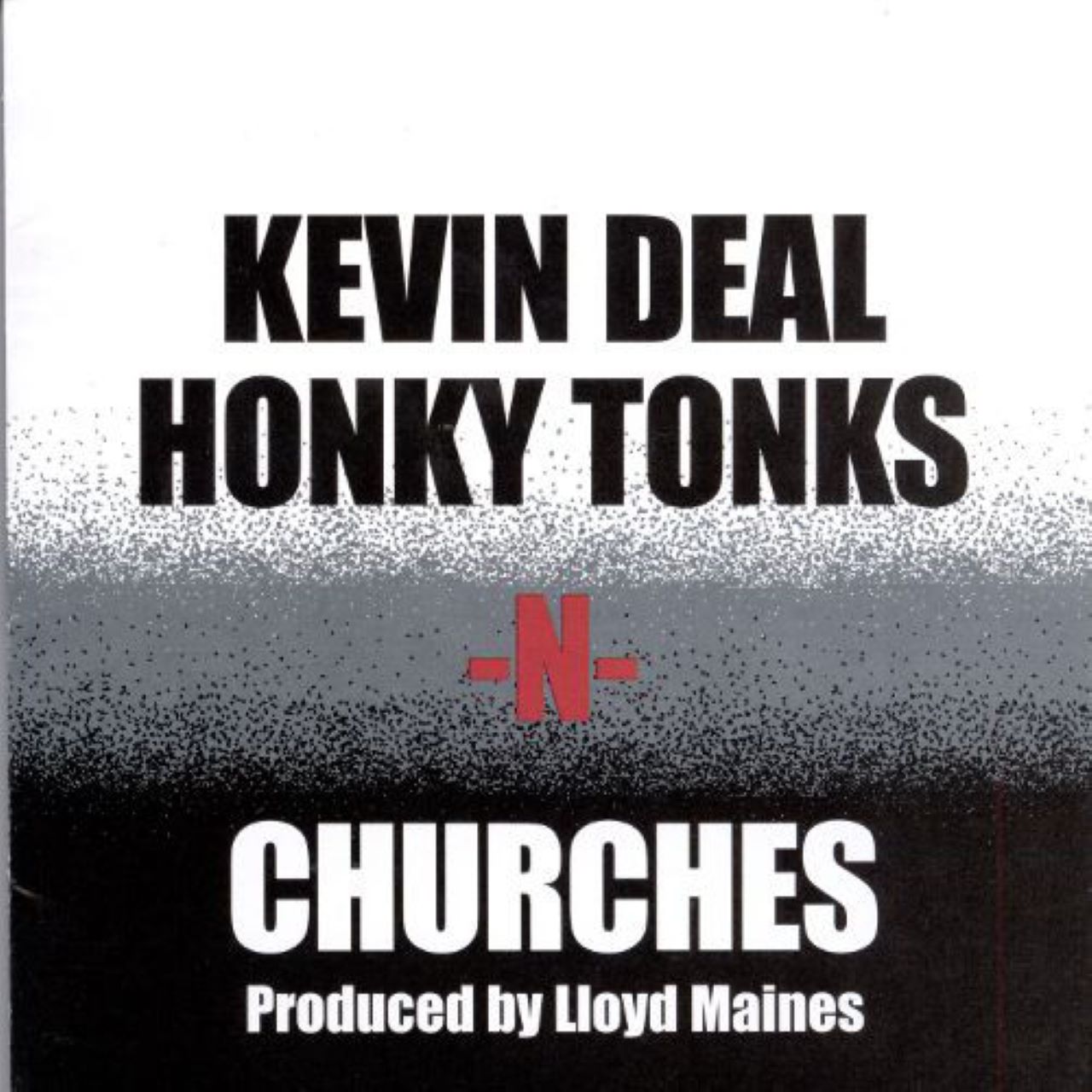 Kevin Deal - Honky Tonks ‘N’ Churches cover album