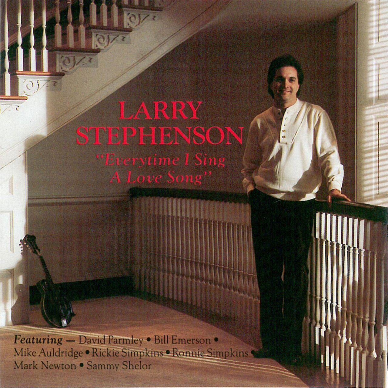 Larry Stephenson - Every Time I Sing A Love Song cover album