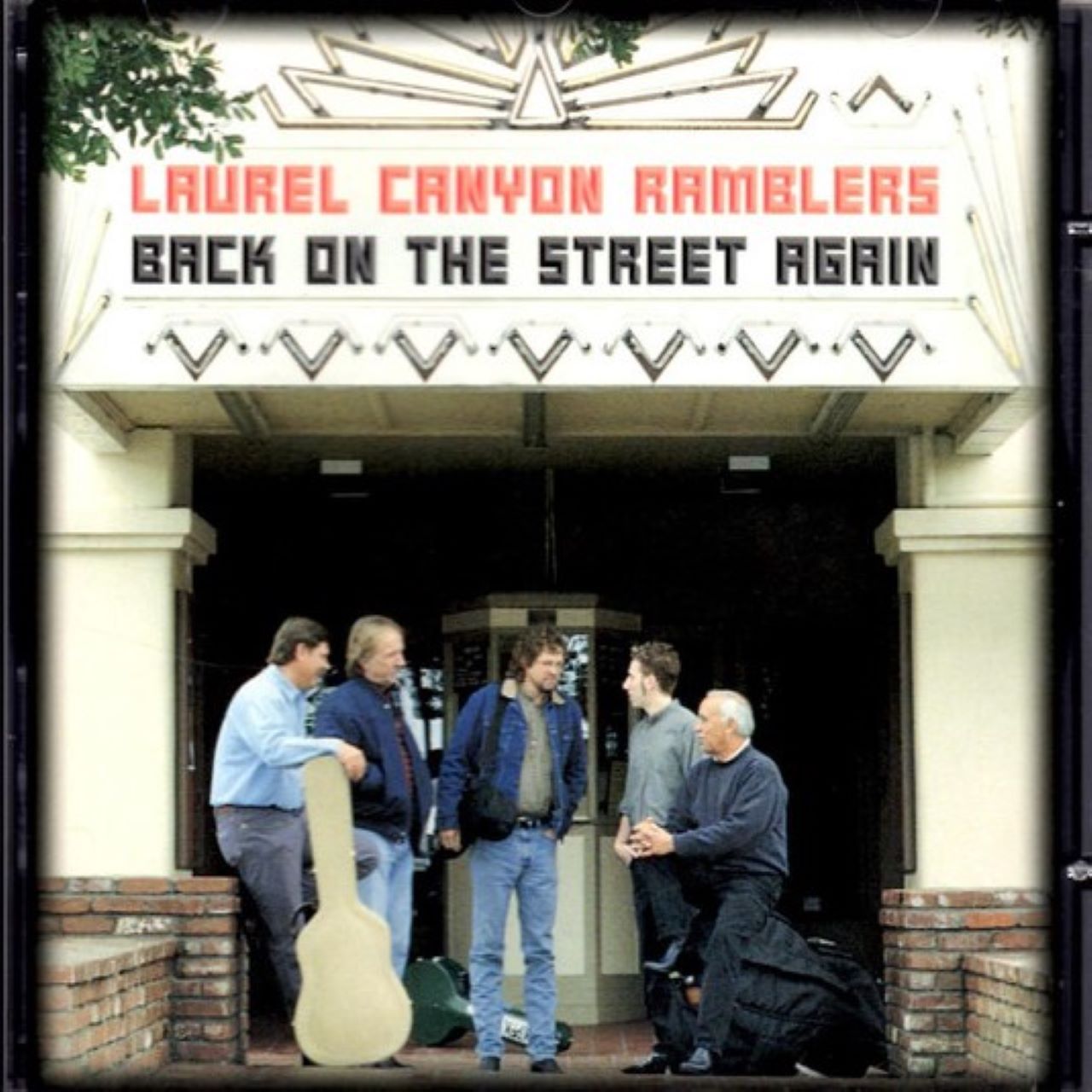 Laurel Canyon Ramblers - Back On The Street Again cover album