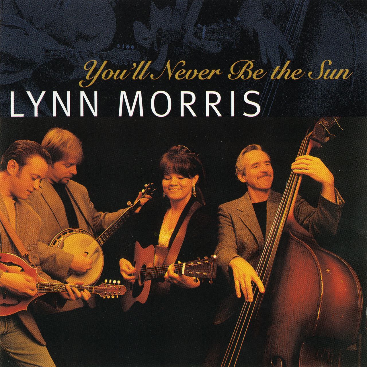 Lynn Morris - You'll Never Be the Sun cover album