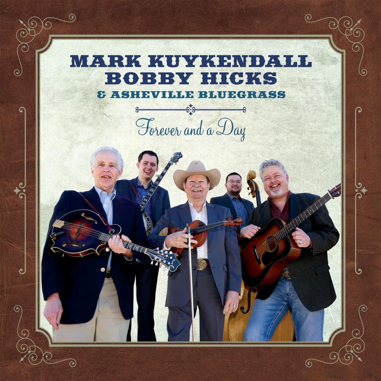 Mark Kuykendall & Bobby Hicks - Forever And A Day cover album