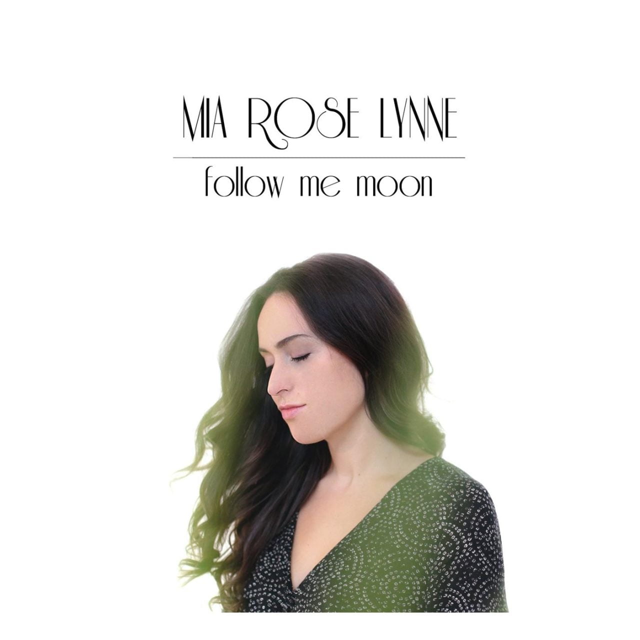 Mia Rose Lynne - Follow Me Moon cover album