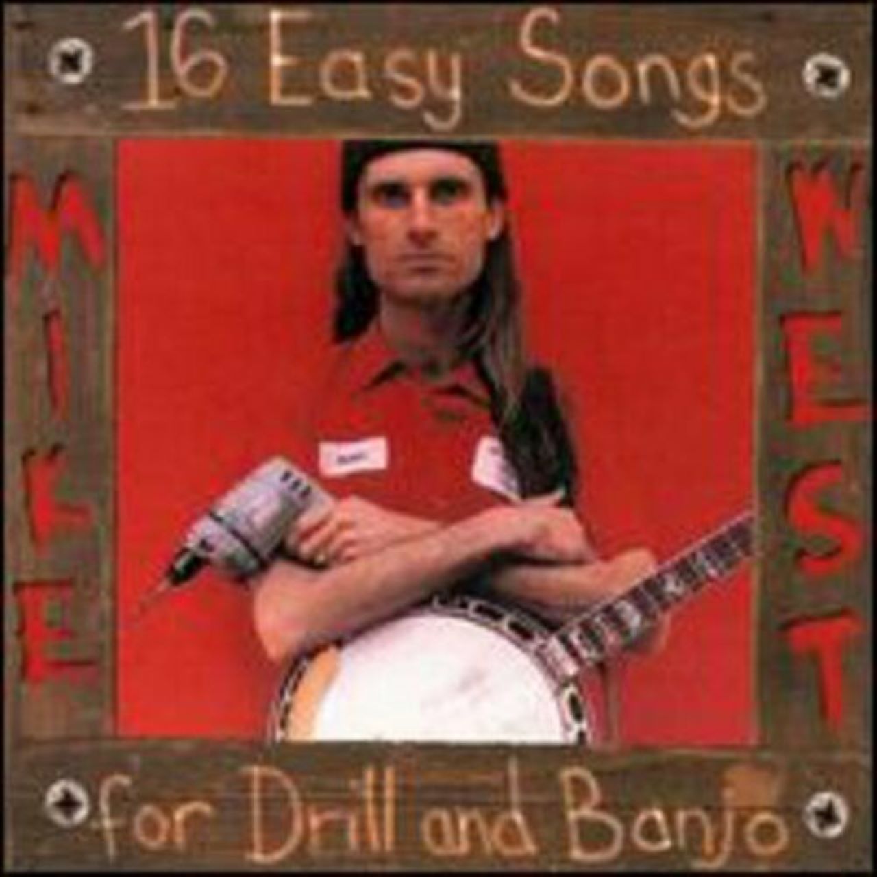 Mike West - 16 Easy Songs For Drill And Banjo cover album