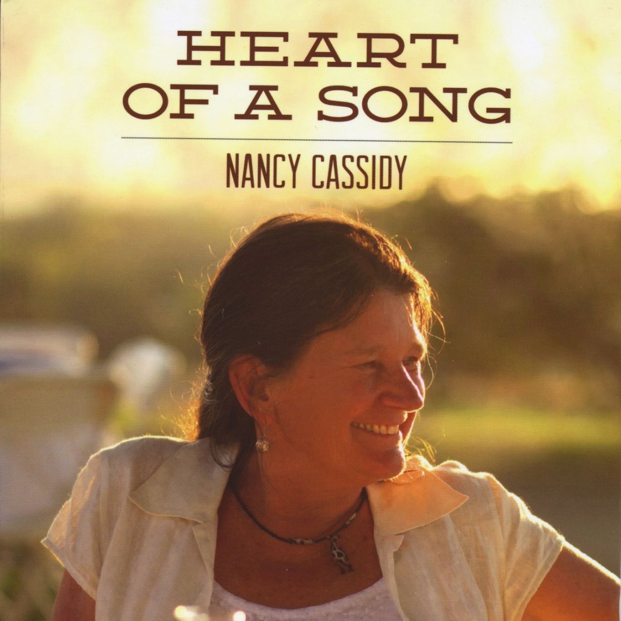 Nancy Cassidy - Heart Of A Song cover album