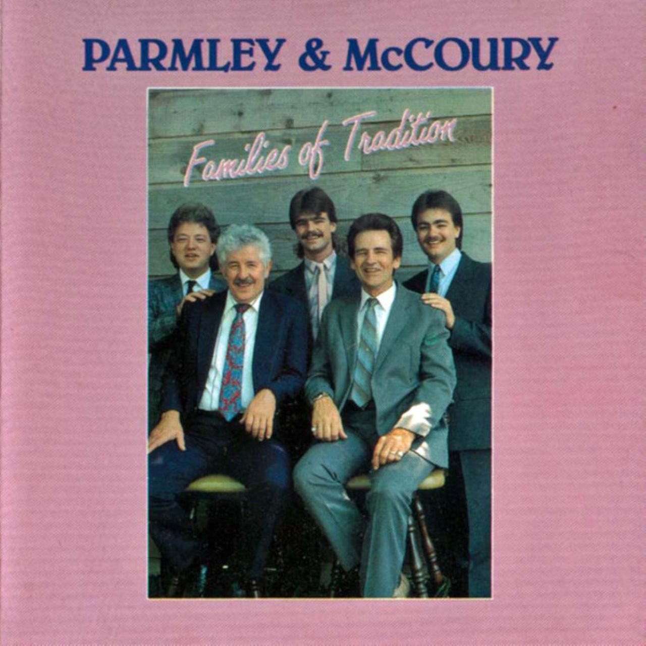 Parmley & McCoury - Families Of Tradition cover album