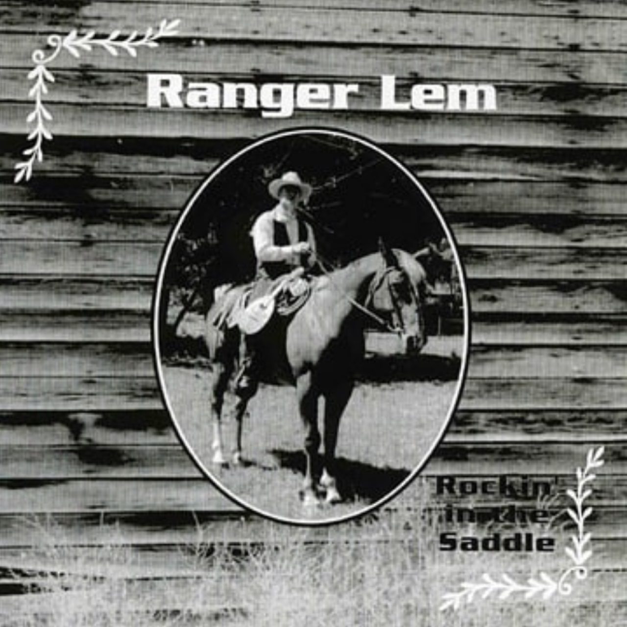 Ranger Lem – Rockin’ In The Saddle cover album