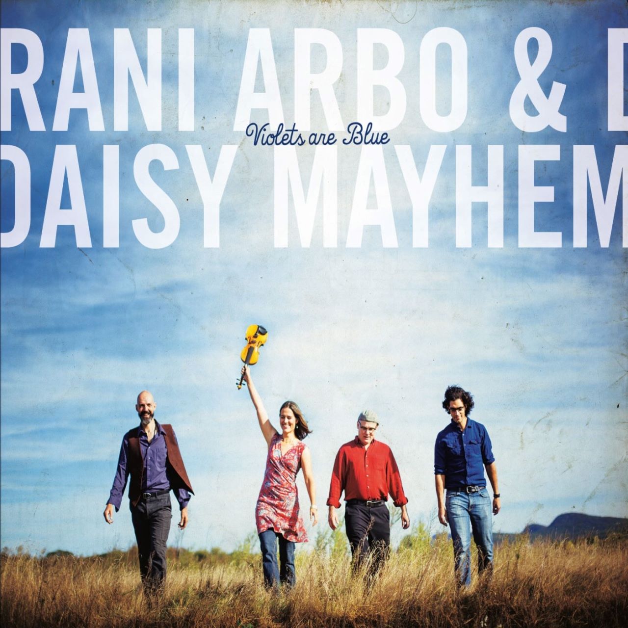 Rani Arbo & Daisy Mayhem - Violets Are Blue cover album