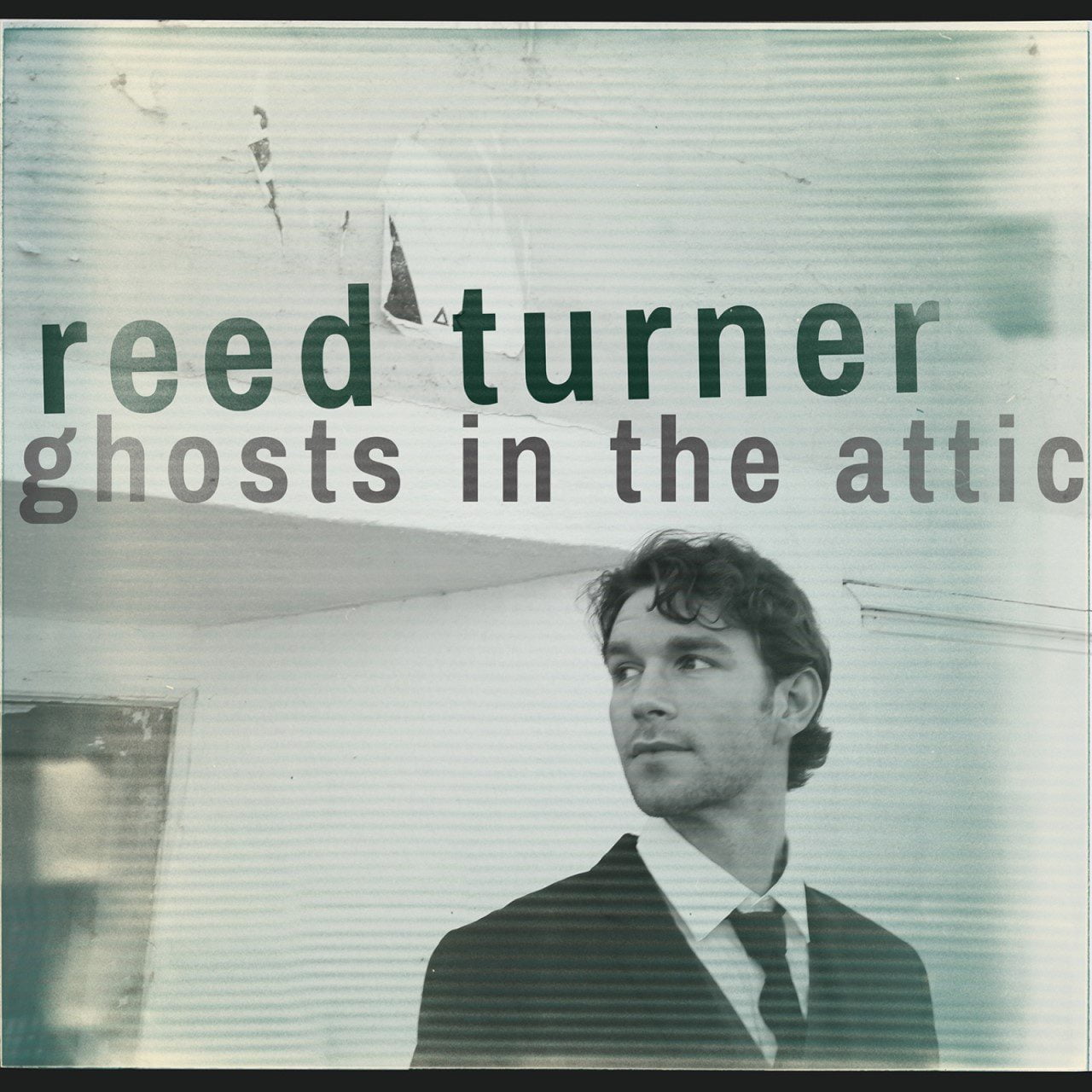 Reed Turner - Ghosts In The Attic cover album