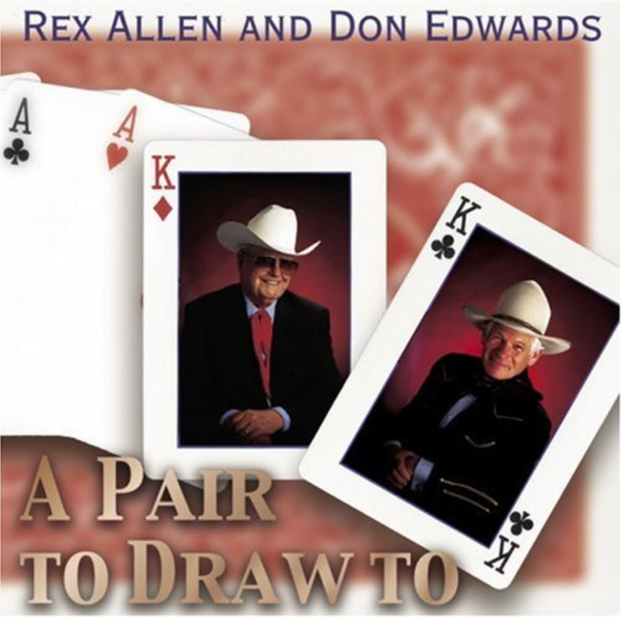 Rex Allen & Don Edwards - A Pair To Draw To cover album