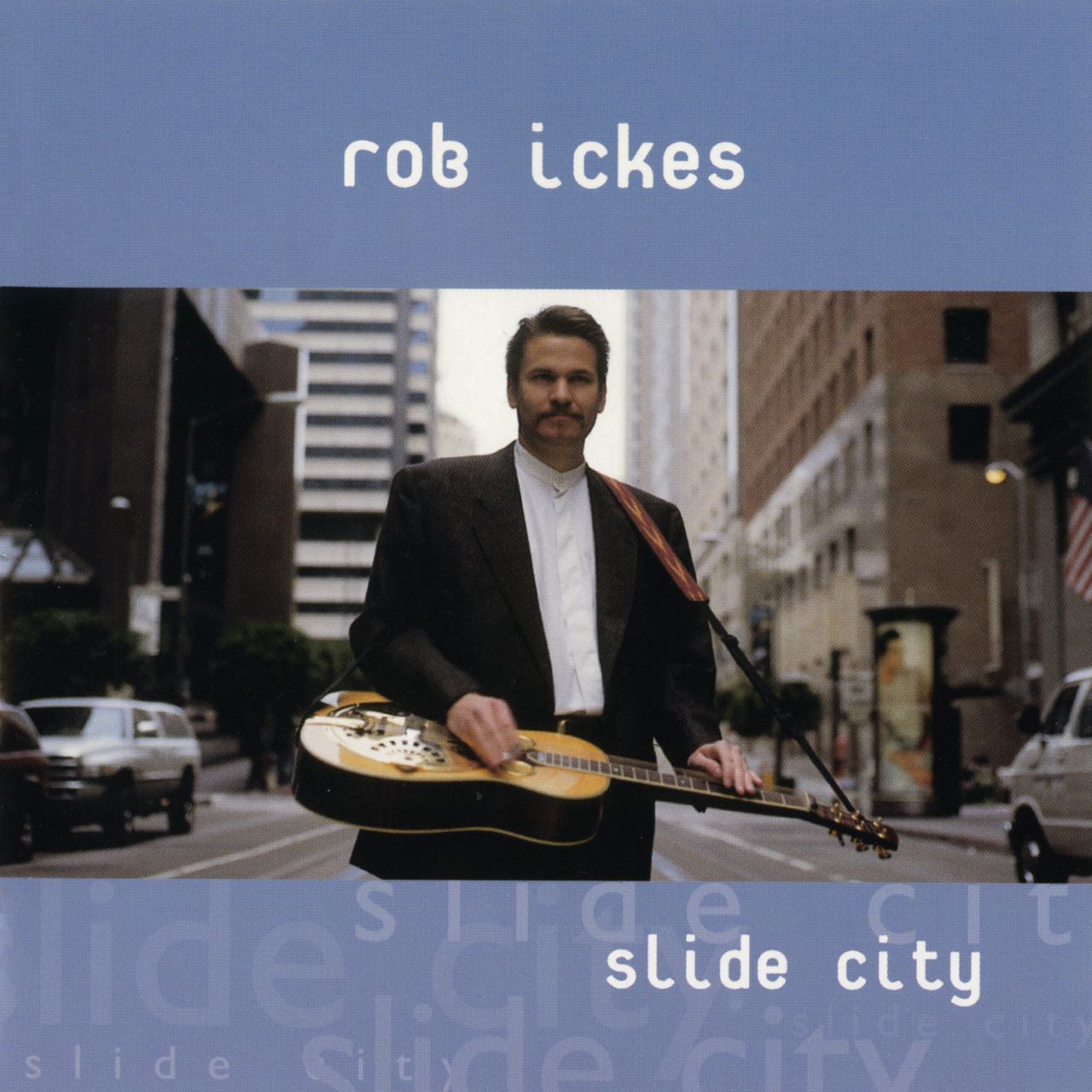 Rob Ickes - Slide City cover album