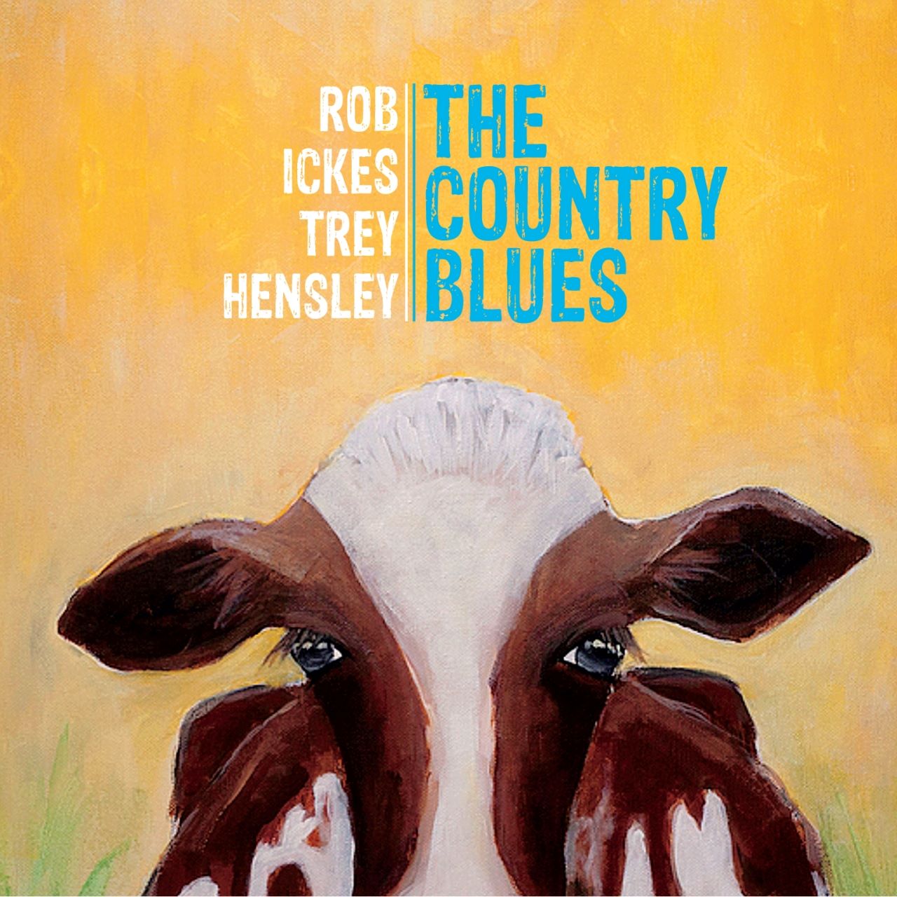 Rob Ickes & Trey Hensley - The Country Blues cover album