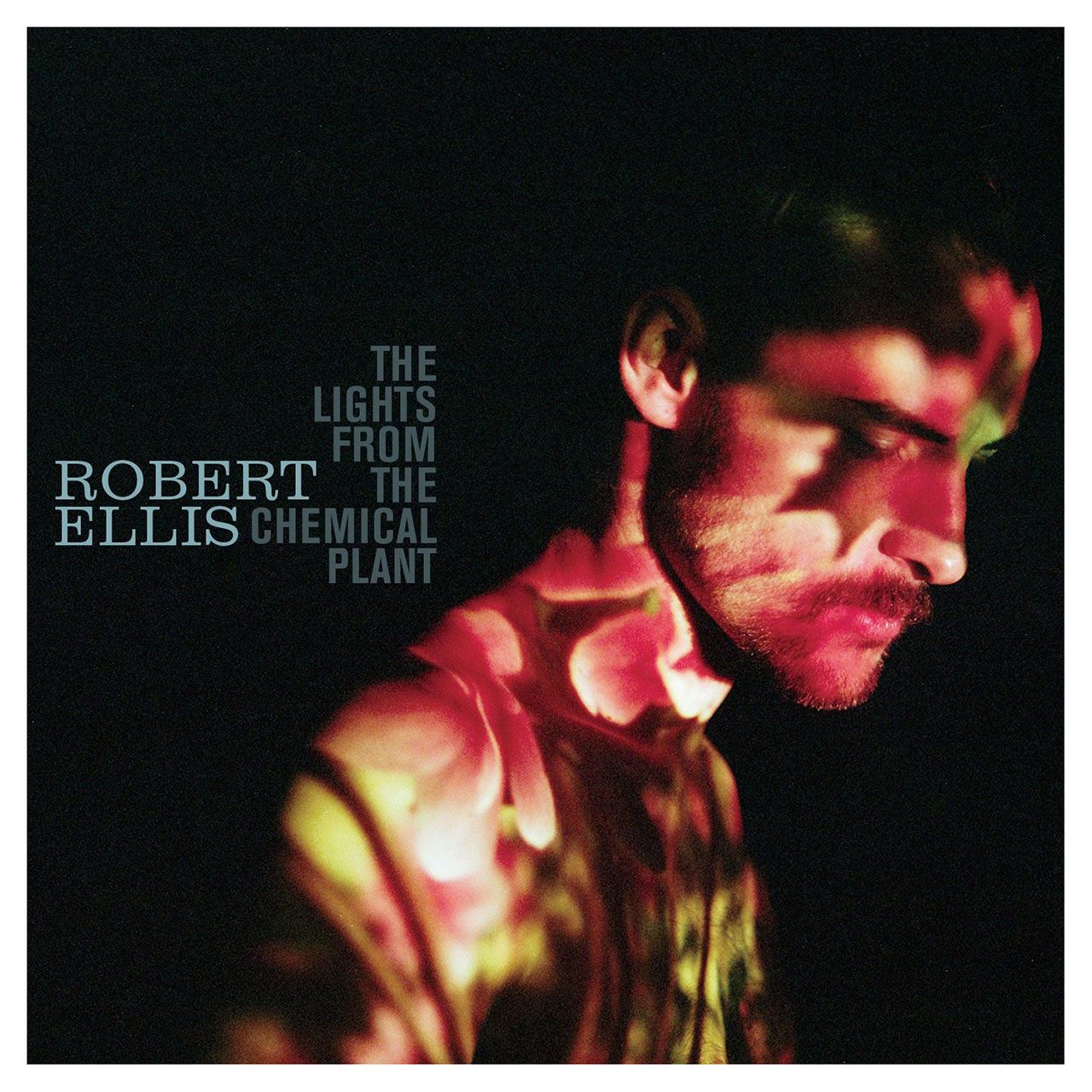 Robert Ellis - The Lights From The Chemical Plant cover album