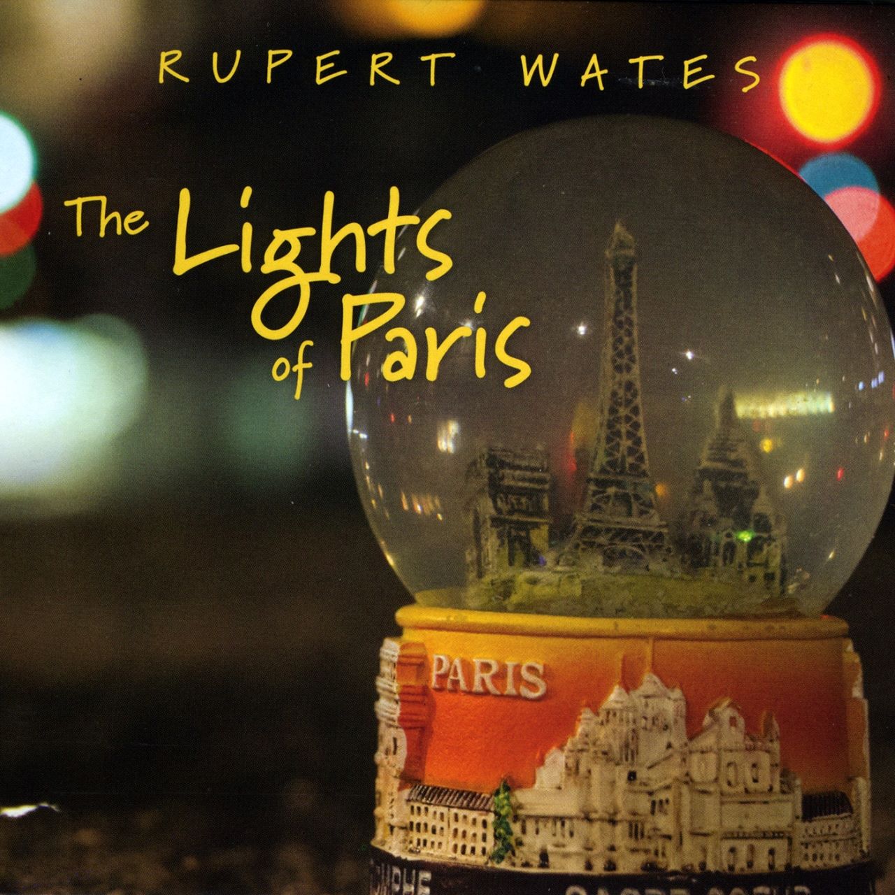 Rupert Wates - The Lights Of Paris cover album