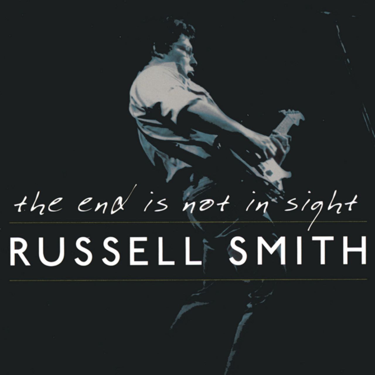 Russell Smith - The End Is Not In Sight cover album