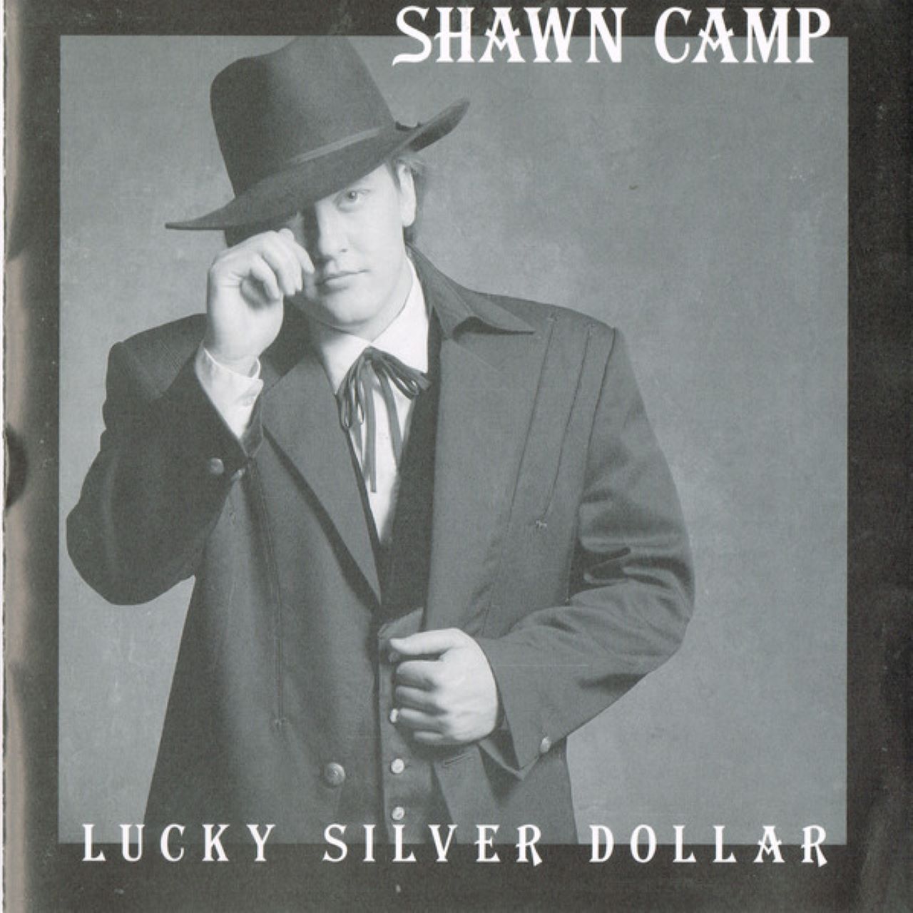 Shawn Camp - Lucky Silver Dollar cover album