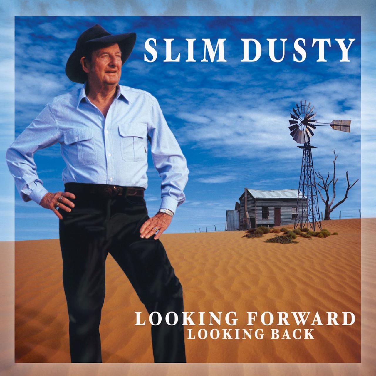 Slim Dusty - Looking Forward Looking Back cover album