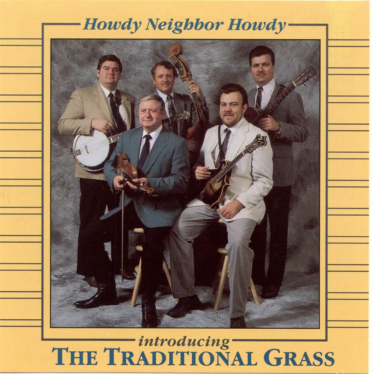 Traditional Grass - Howdy Neighbor Howdy cover album