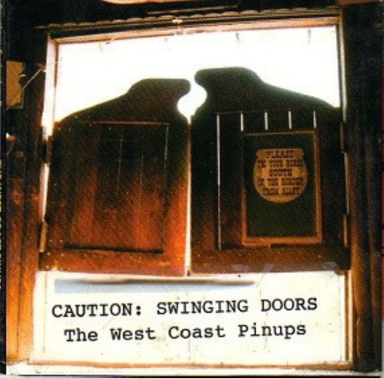 West Coast Pinups - Caution - Swinging Doors cover album