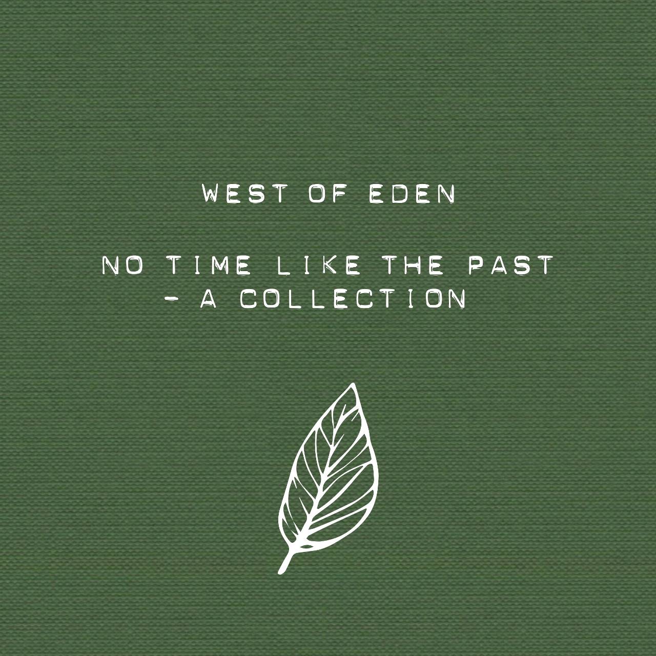 West Of Eden - No Time Like The Past – A Collection cover album