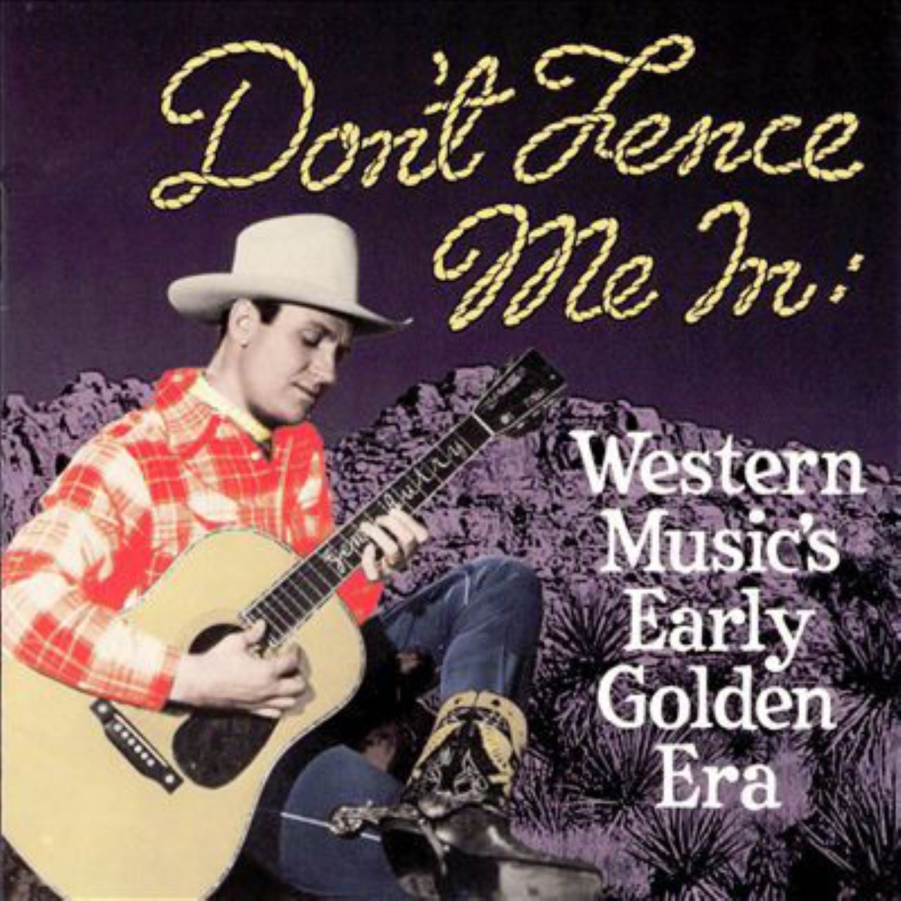 A.A.V.V. - Don't Fence Me In - Western Music's Early Golden Era cover album