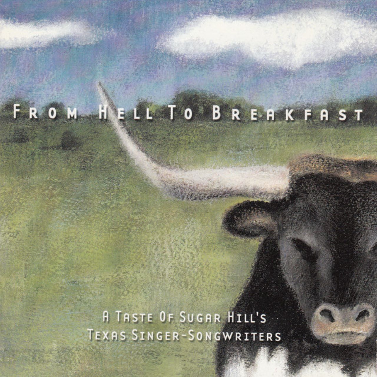 A.A.V.V. - From Hell To Breakfast A Taste Of Sugar Hill’s Texas Singer-Songwriters cover album