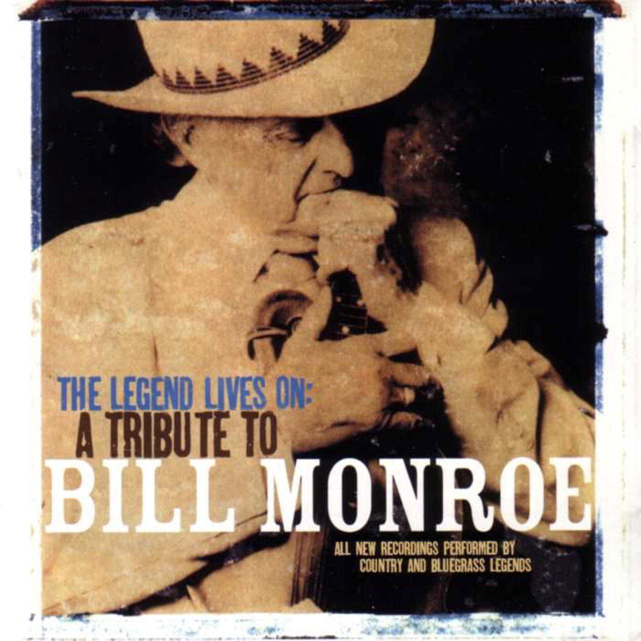 A.A.V.V. - The Legend Lives On Tribute To Bill Monroe cover album