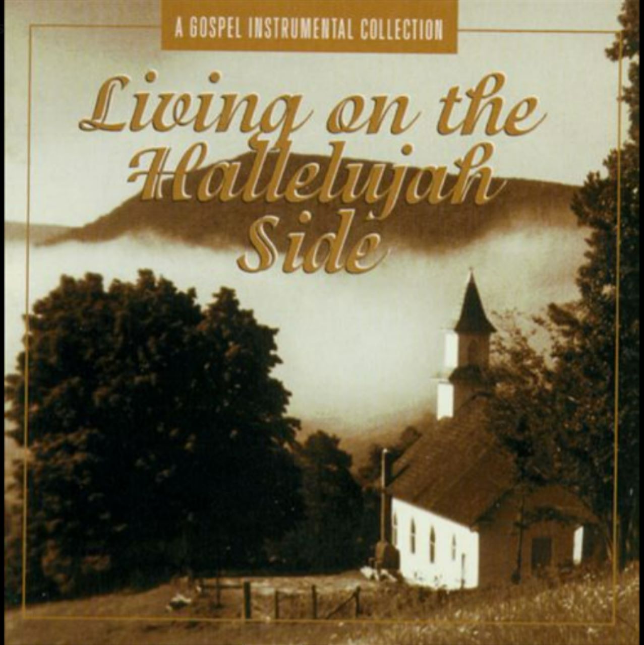 A.A.V.V. – Living On The Hallelujah Side - A Gospel Instrumental Collection cover album