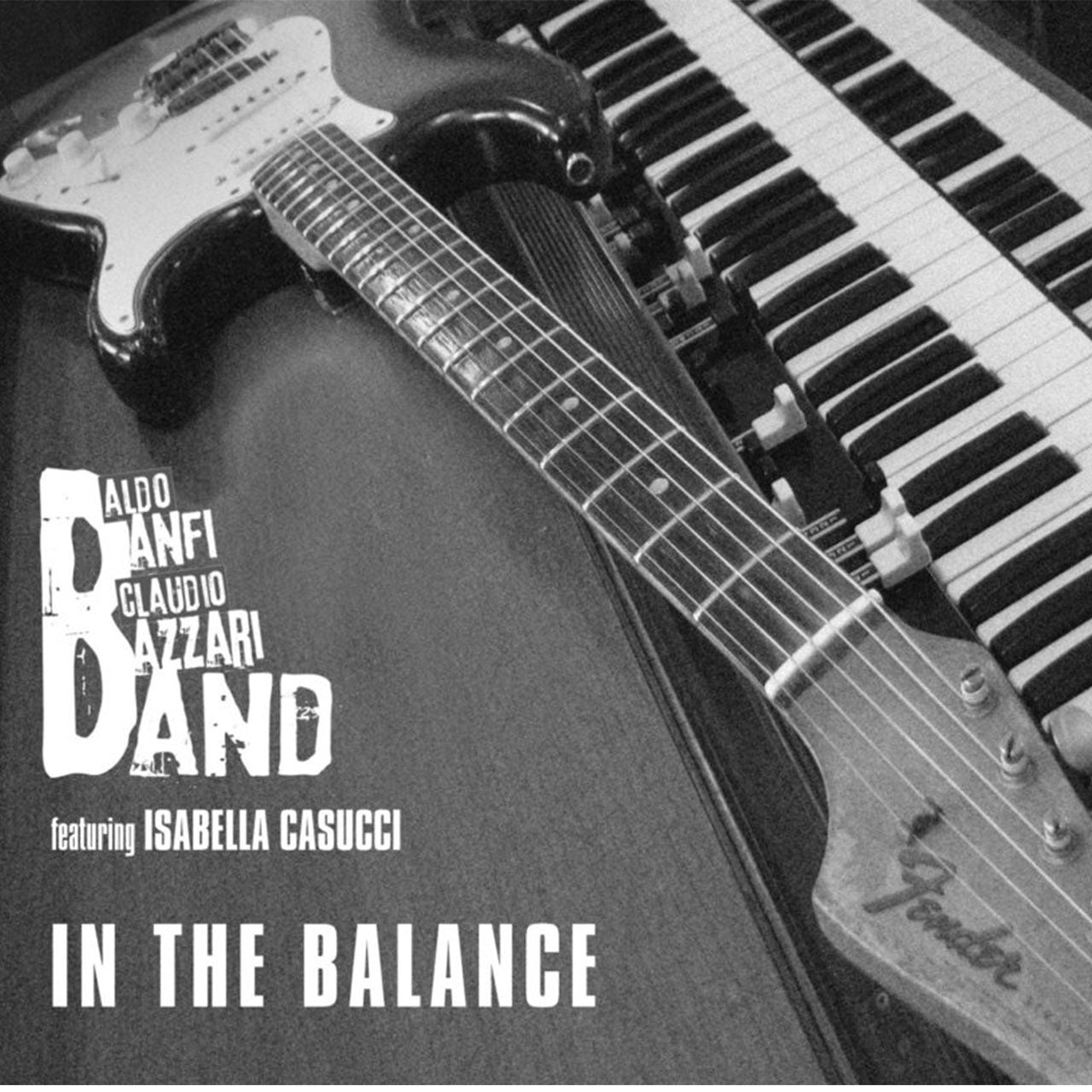 ALDO-BANFI-&-CLAUDIO-BAZZARI-BAND---“In-The-Balance” cover album