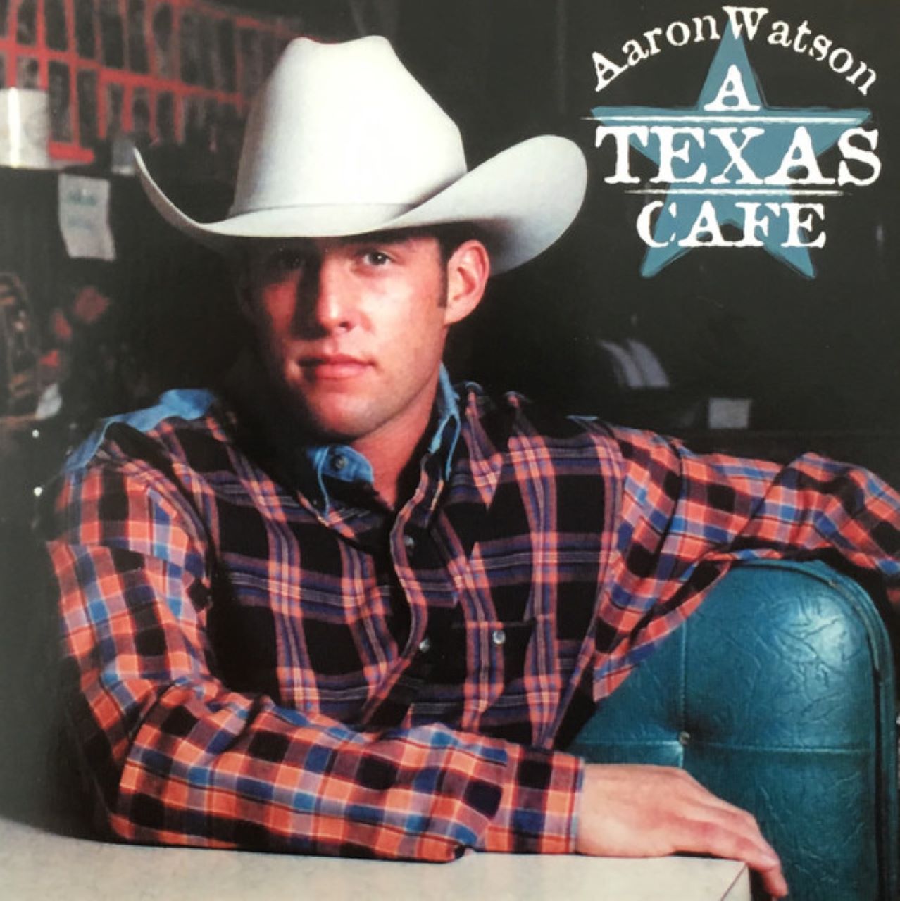 Aaron Watson - A Texas Café cover album