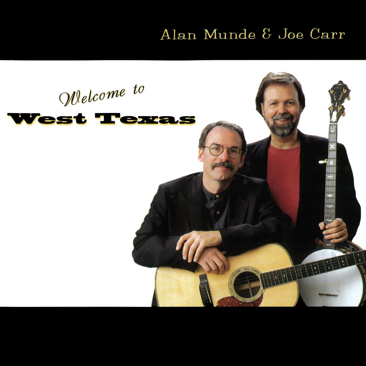 Alan Munde & Joe Carr - Welcome To West Texas cover album