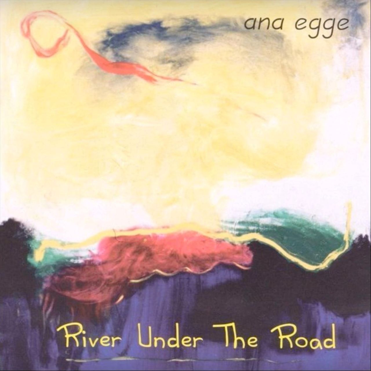 Ana Egge - River Under The Road cover album