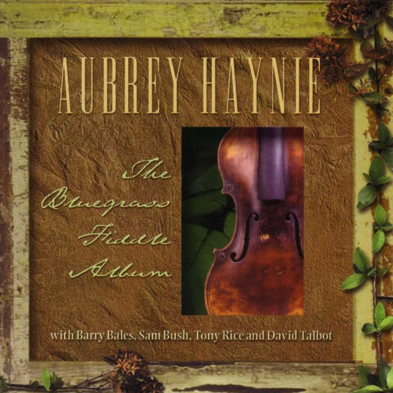 Aubrey Haynie - The Bluegrass Fiddle Album cover album