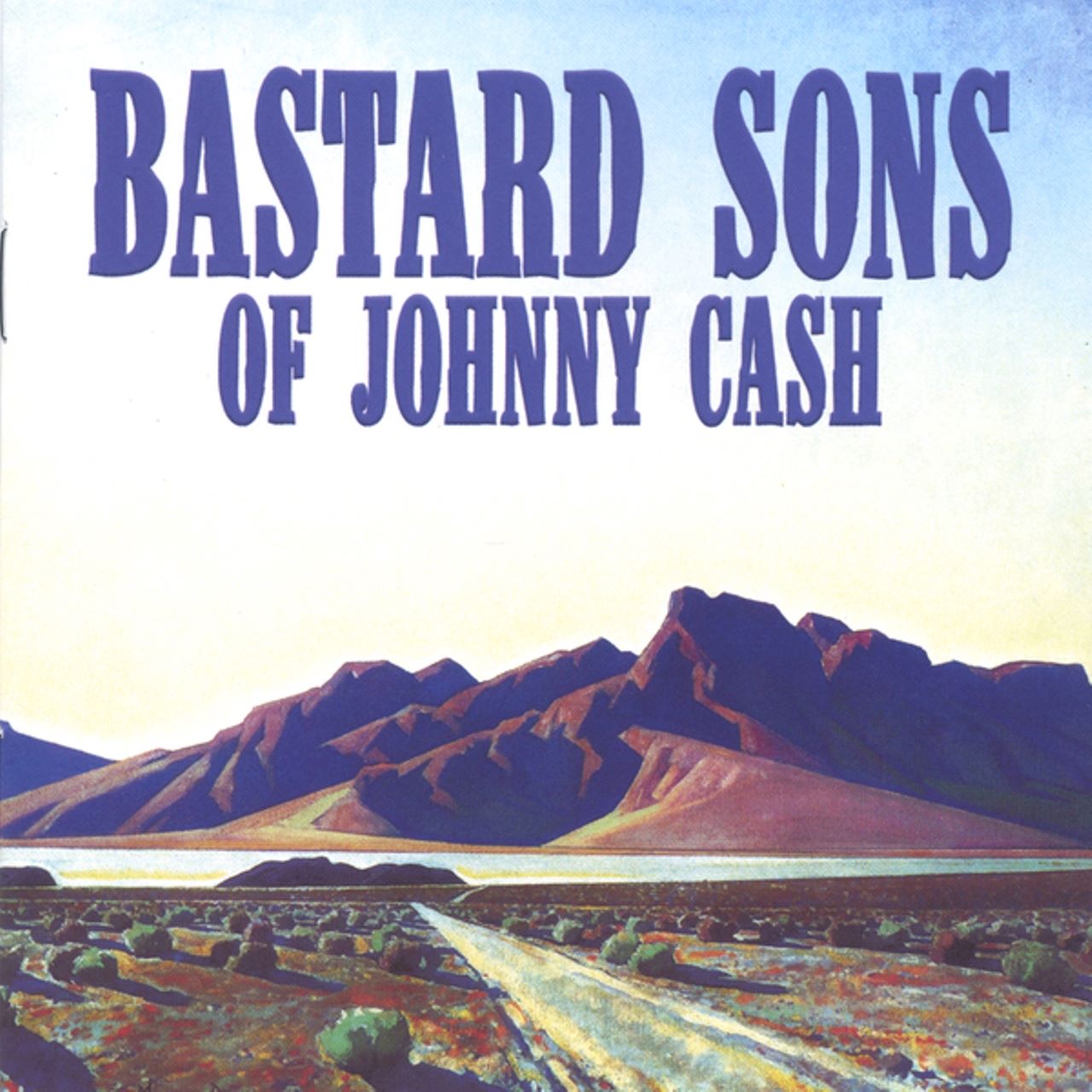 Bastard Sons Of Johnny Cash - Mile Markers cover album