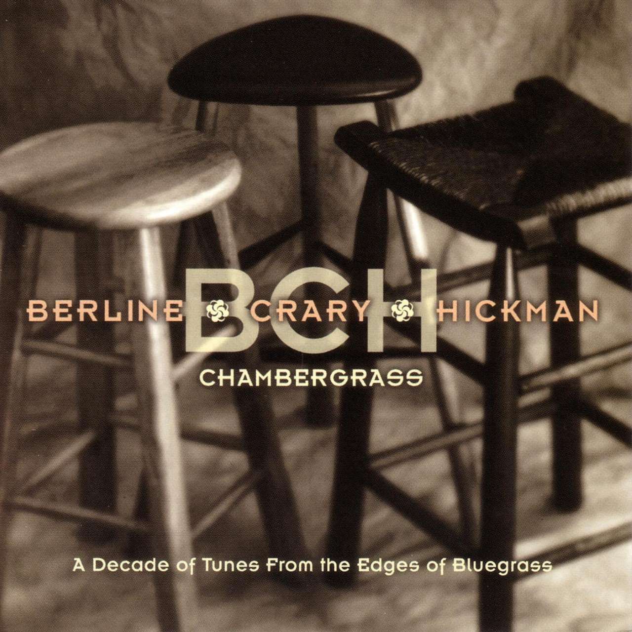 Berline, Crary & Hickman - Chambergrass cover album