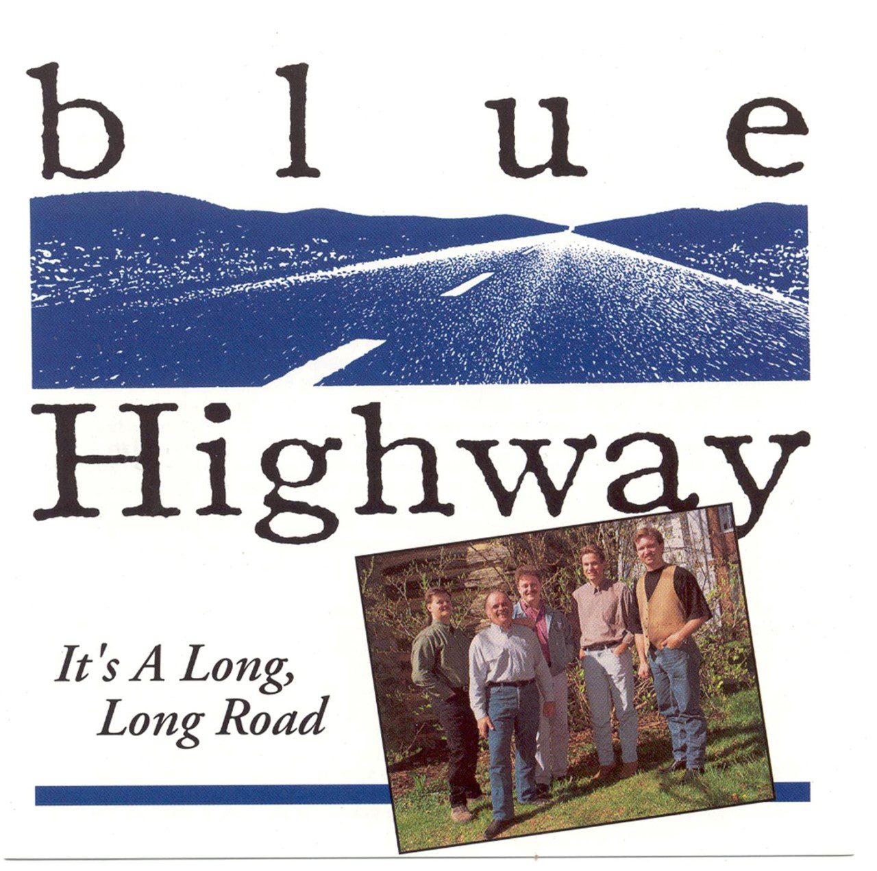 Blue Highway - It's A Long, Long Road cover album