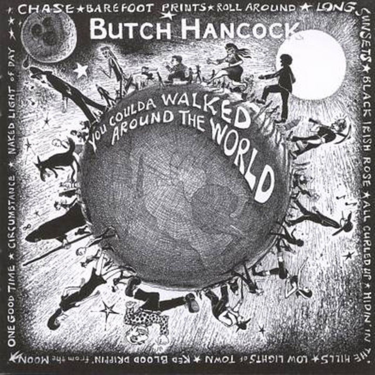 Butch Hancock - You Coulda Walked Around The World cover album