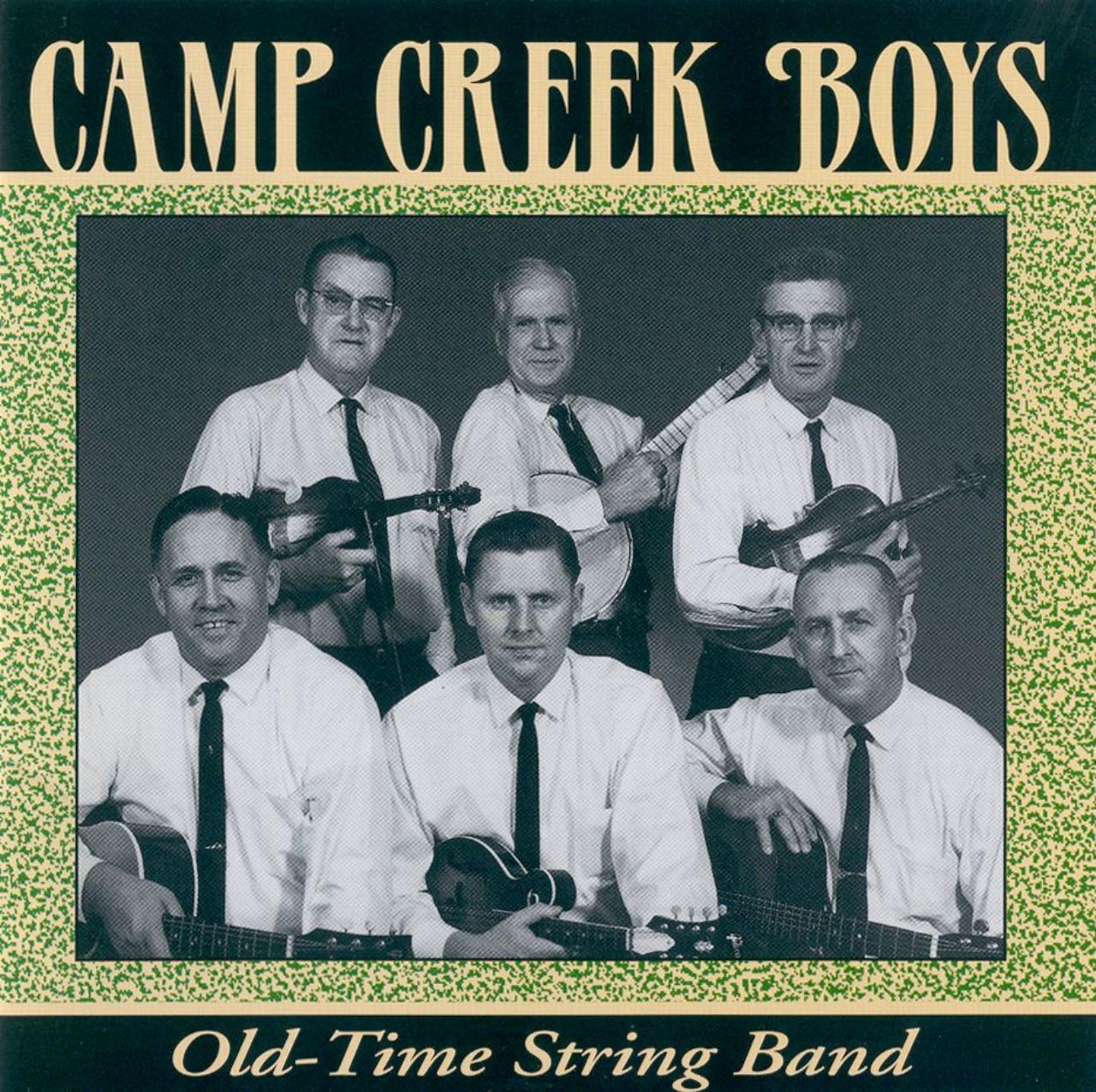 Camp Creek Boys - Old Time String Band cover album