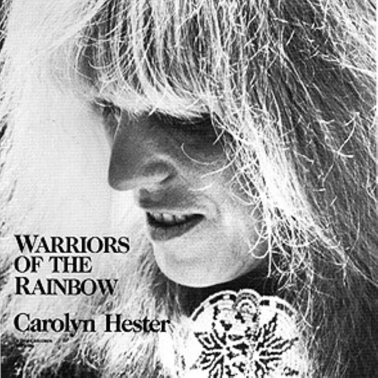 Caroline Hester - Warriors Of The Rainbow cover album