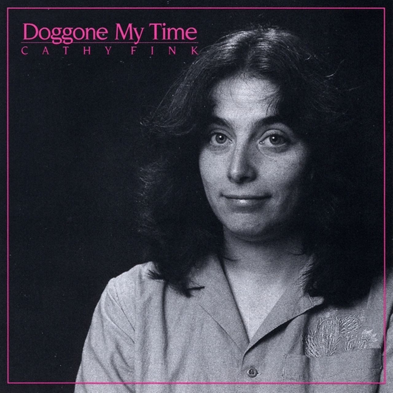 Cathy Fink - Doggone My Time cover album