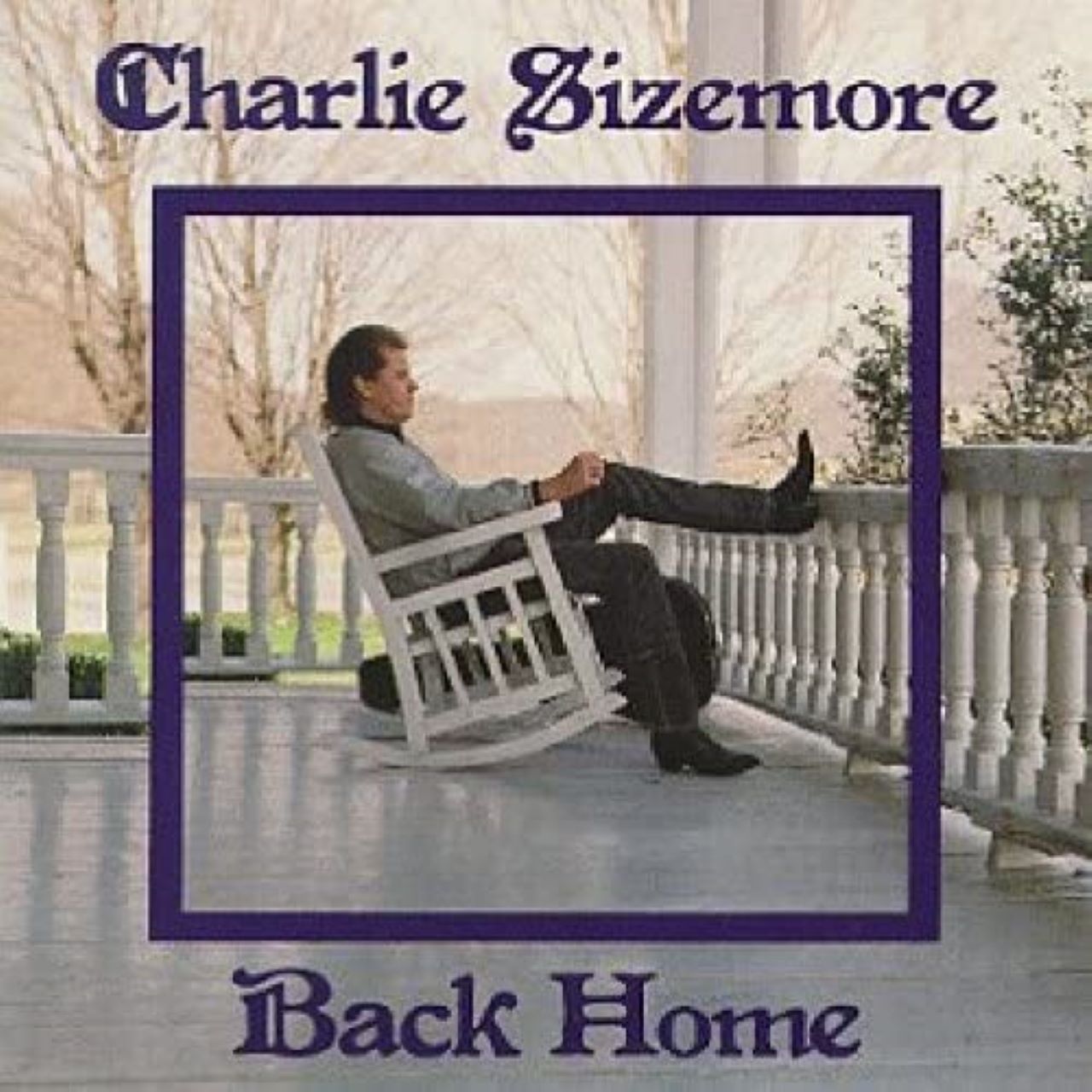Charlie Sizemore - Back Home cover album