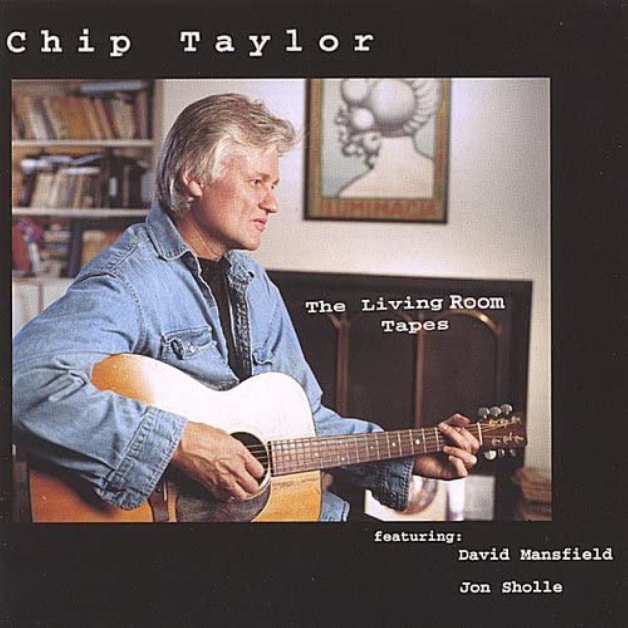 Chip Taylor - The Living Room Tapes cover album