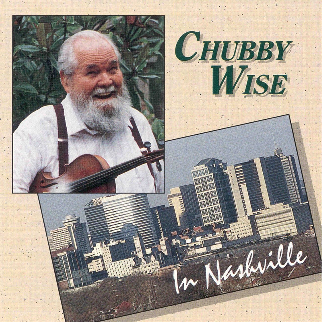 Chubby Wise - In Nashville cover album