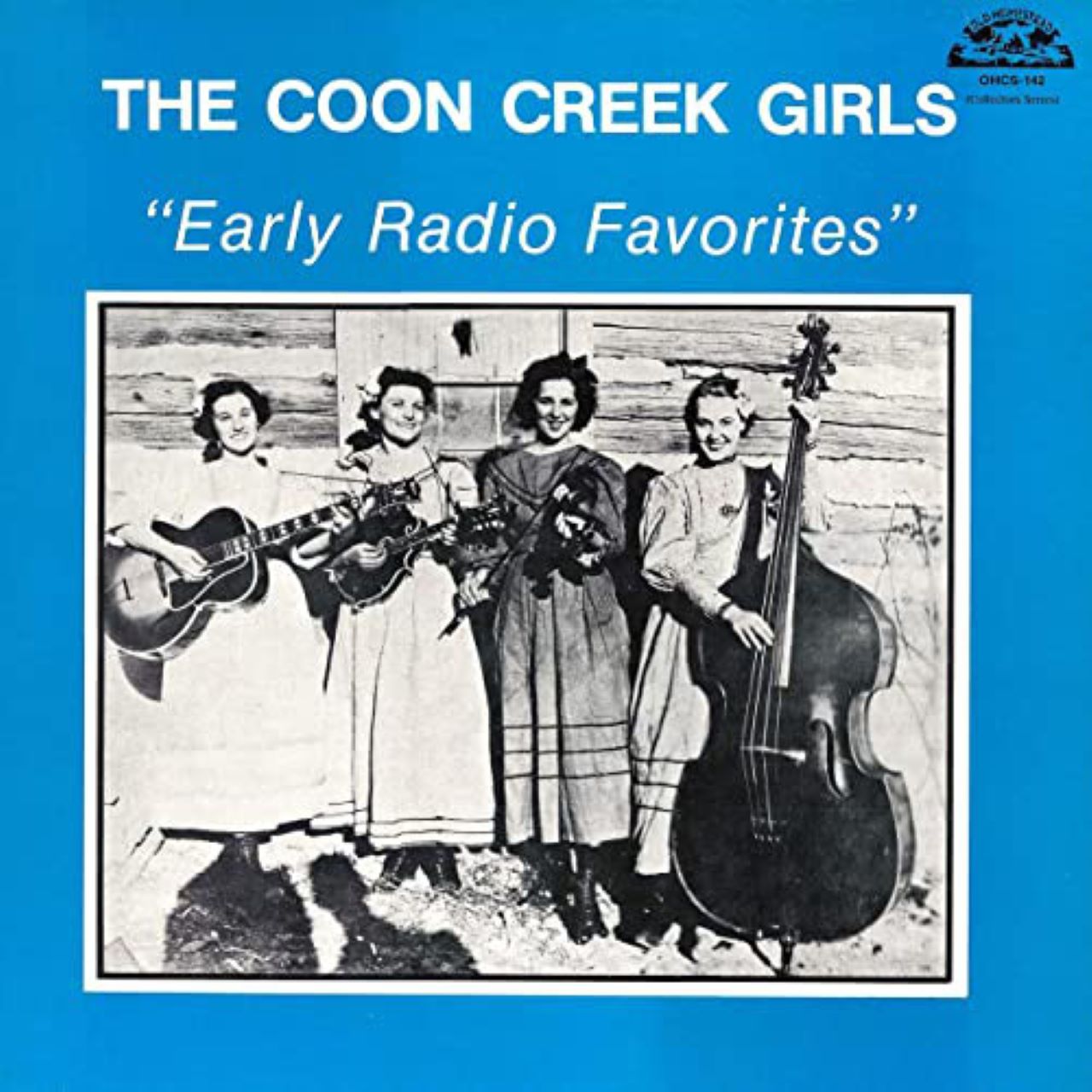 Coon Creek Girls - Early Radio Favorites cover album