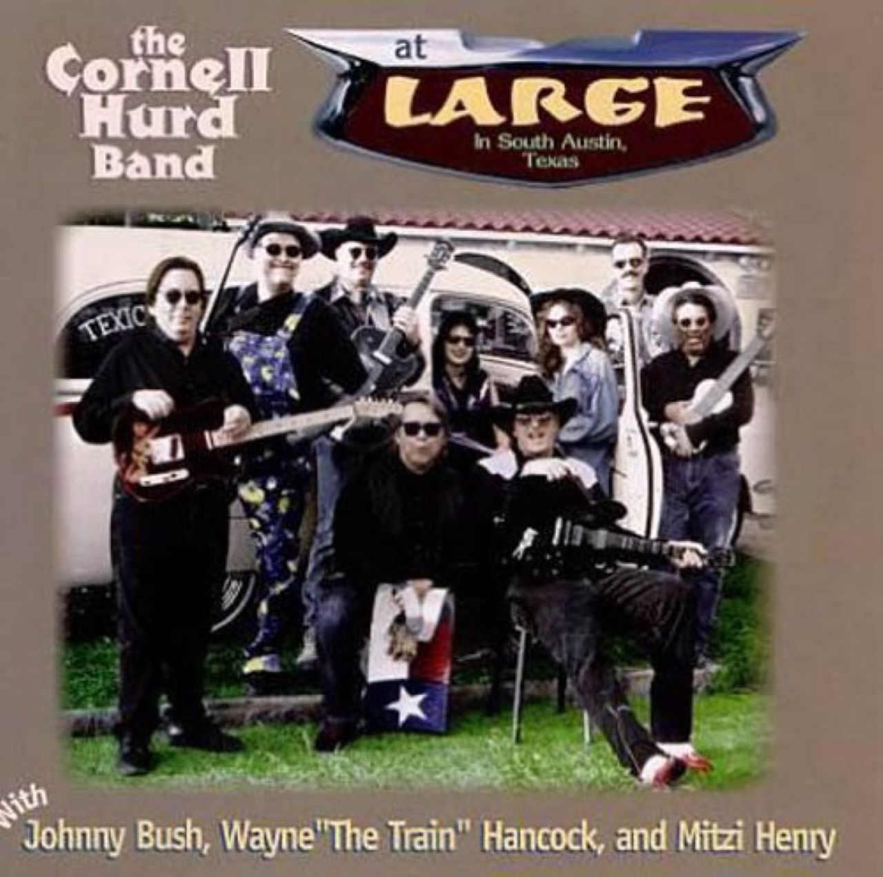 Cornell Hurd Band - At Large In South Austin, Texas cover album